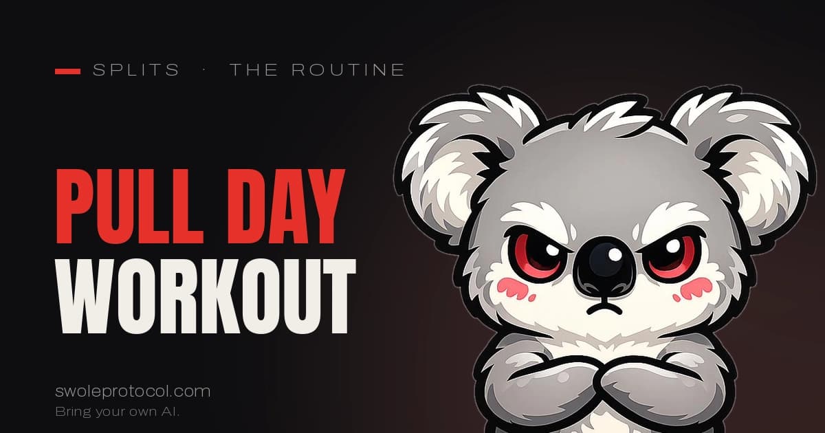 Grumpy koala mascot beside bold red "Pull Day Workout" text — Swole Protocol's pull day exercises and routine guide
